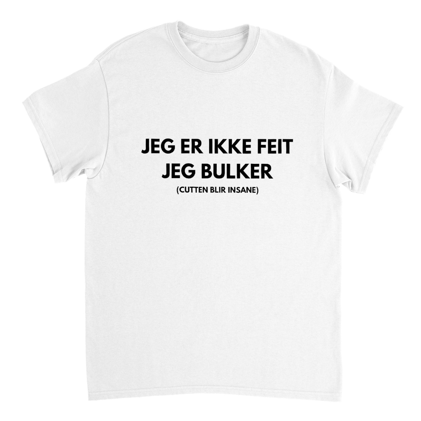 Jeg er ikke feit jeg bulker T-skjorte