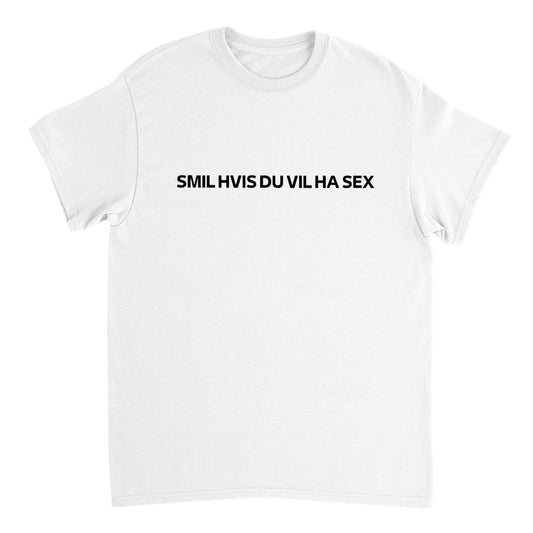 Smil hvis du vil ha sex T-skjorte